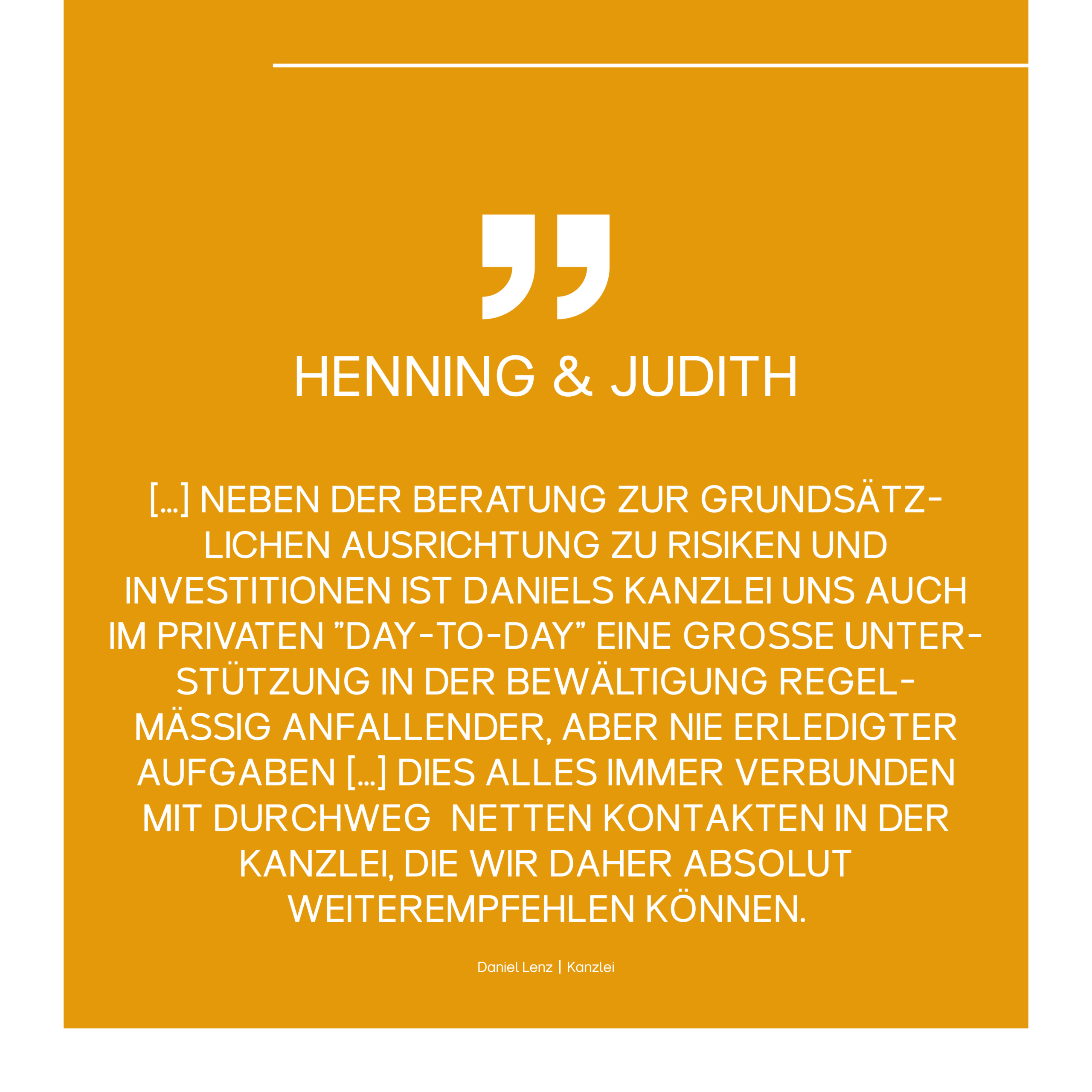 Mandantenmeinung - Henning & Judith